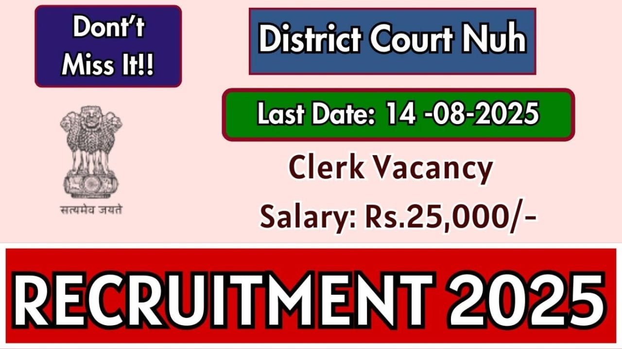 Nuh Court Clerk Vacancy 2025